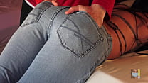 Assjob PRE Cum On My Tight Denim Jeans FETISH Assjob PRE Cum On My Tight Denim Jeans FETISH